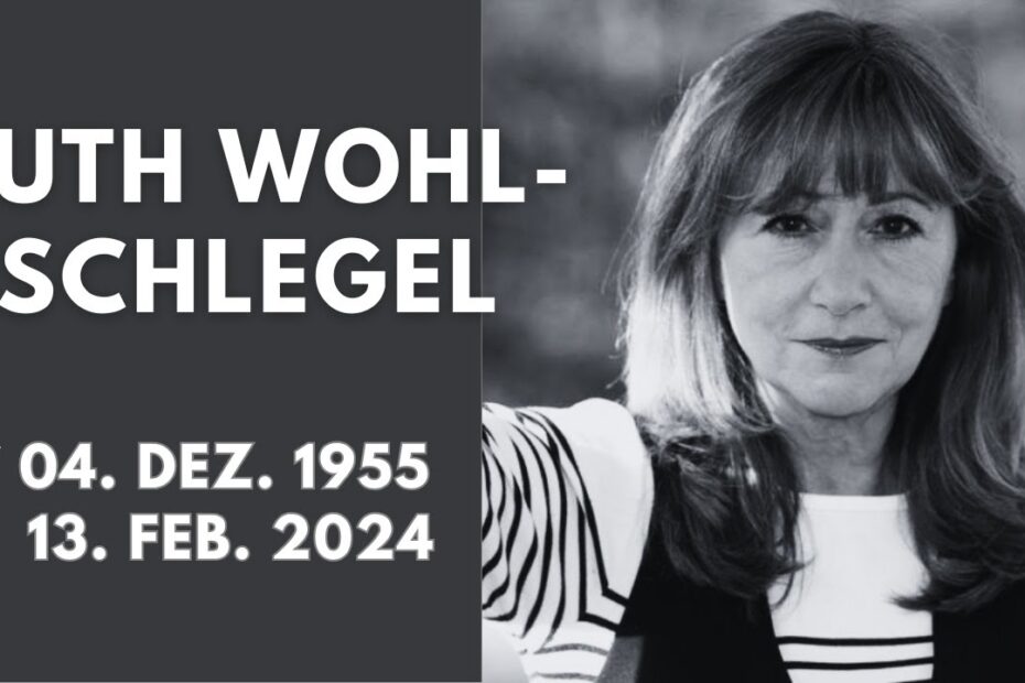 Ruth Wohlschlegel Todesursach